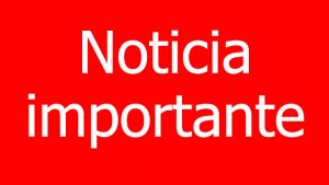 Noticia Importante